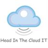HEAD IN THE CLOUD IT HEAD IN THE CLOUD IT