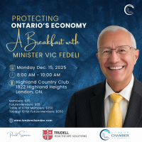 Protecting Ontario’s Economy: A Breakfast with Minister Vic Fedeli