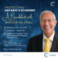 Protecting Ontario’s Economy: A Breakfast with Minister Vic Fedeli