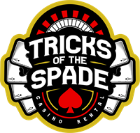 Tricks of the Spade Casino Rental