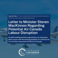 Letter to Minister Steven MacKinnon Regarding Potential Air Canada Labour Disruption