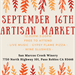 Artisan Market September 16th