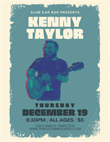 LIVE MUSIC by Kenny Taylor at Club Car Bar