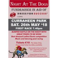 Dress for Success Cork Fundraiser - Night at the Dogs at Curraheen Park Greyhound Stadium
