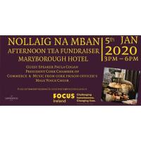 Focus Irelands Nollaig na mBan - Afternoon Tea 5th January