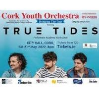 Cork Youth Orchestra - TRUE TIDES