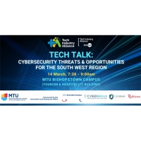 Tech Talk: Cybersecurity Threats & Opportunities for the South West Region