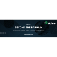 Beyond the Bargain: Reflections on Industrial Relations and Conflict Management by Adare