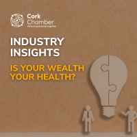 Industry Insights - Is your Wealth your Health?