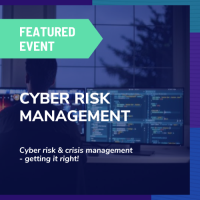 Featured Event: Cyber Risk Management