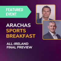 Featured Event: Arachas Sports Breakfast - All-Ireland Final Preview