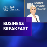 Business Breakfast with Sandra Daly, CEO, Mater Private Hospital Cork