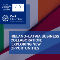 Ireland - Latvia Business Collaboration: Exploring New Opportunities