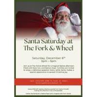 Santa Saturday at The Fork & Wheel