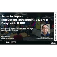 Scale to Japan: Innovation, Investment & Market Entry with JETRO