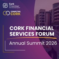 Cork Financial Services Forum: Annual Summit 2026