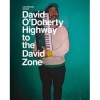 David O'Doherty: Highway to the David Zone