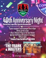 40th Anniversary Night of Cork City FC