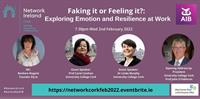 Faking it or feeling it?: Exploring emotion and resilience at work