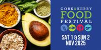 CORK & KERRY FOOD FESTIVAL 2025