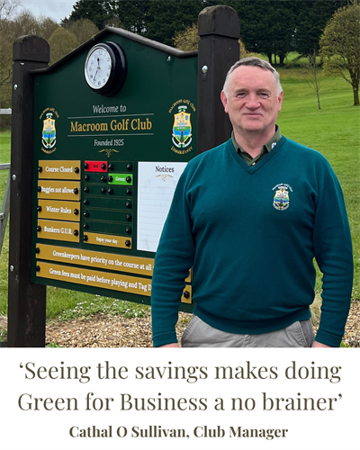 Client Testimonial from Macroom Golf Club following FASH Forwards facilitation of their Green for Business Grant 
