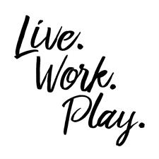 Live Work Play
