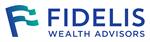   Fidelis Wealth Advisors
