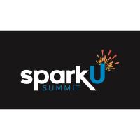 Gain Tools To Reignite Your Passion, Unleash Your Peak Performance & Kindle Business Growth at SparkU Summit 