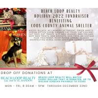 Beach Loop Realty Holiday 2022 Fundraiser Benefiting Coos County Animal Shelter