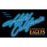 Hotel California "A Salute to the Eagles" Concert