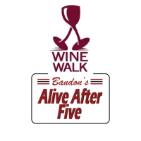 Alive After Five - Wine Walk