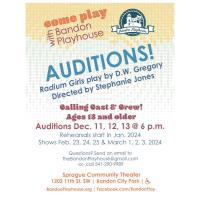 Auditions: "Radium Girls" with Bandon Playhouse