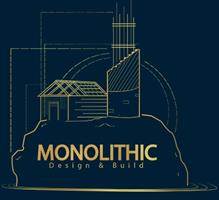 Monolithic Design and Build