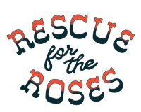 Rescue for the Roses