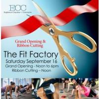 The Fit Factory Grand Opening & Ribbon Cutting!