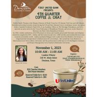2023 Coffee and Chat 4th Qtr - Presented by First United Bank