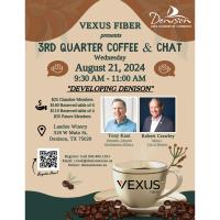 2024 3rd Quarter Coffee and Chat presented by Vexus Fiber