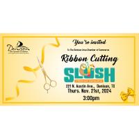 Ribbon Cutting - Slush Premium Daiquiris