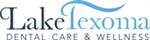 Lake Texoma Dental Care & Wellness