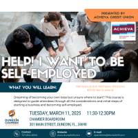 Help! I want to be Self-Employed Class - Presented by Achieva Credit Union