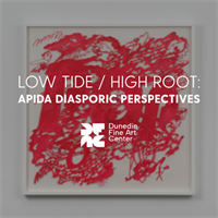 Low Tide / High Root: APIDA Diasporic Perspectives