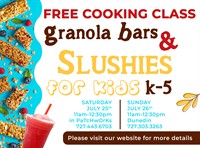 Free Cooking Class:Granola Bars and Slushies for Kids