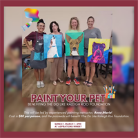 Paint Your Pet Benefiting The Do Like Raleigh Roo Foundation