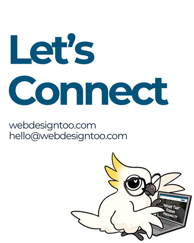 Contact page design featuring WebDesignToo website and email address, with an illustrated parrot mascot holding a laptop displaying a website.