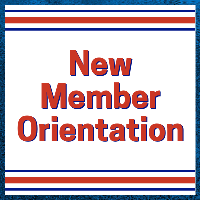 New Member Orientation - FEBRUARY 2022 - CANCELLED