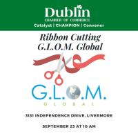 G.L.O.M. Global Ribbon Cutting Event