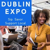 Dublin Expo: Sip, Savor & Support Local Business