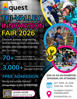 Quest Science Center Announces 8th Annual Tri-Valley Innovation Fair