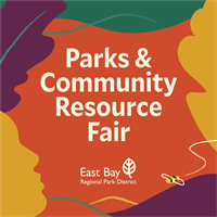 Parks and Community Resource Fair - East Bay Regional Park District