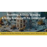 Permits, Business Licensing and Doing Business with the Government Live Webinar